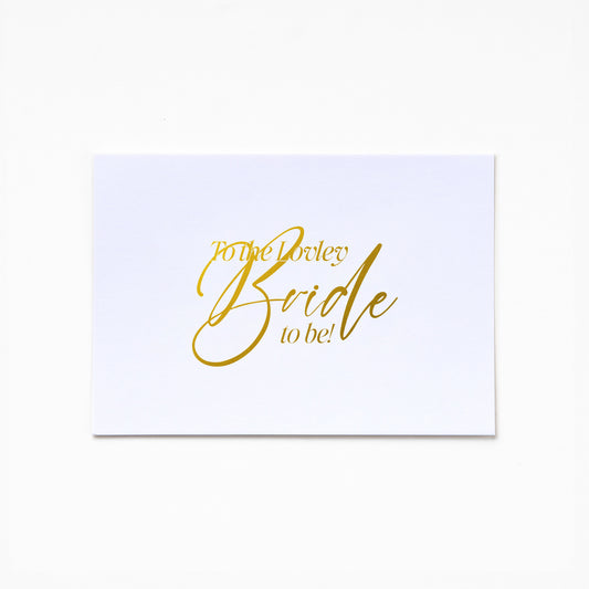 A6 Greeting Card - To My Lovely Bride To Be